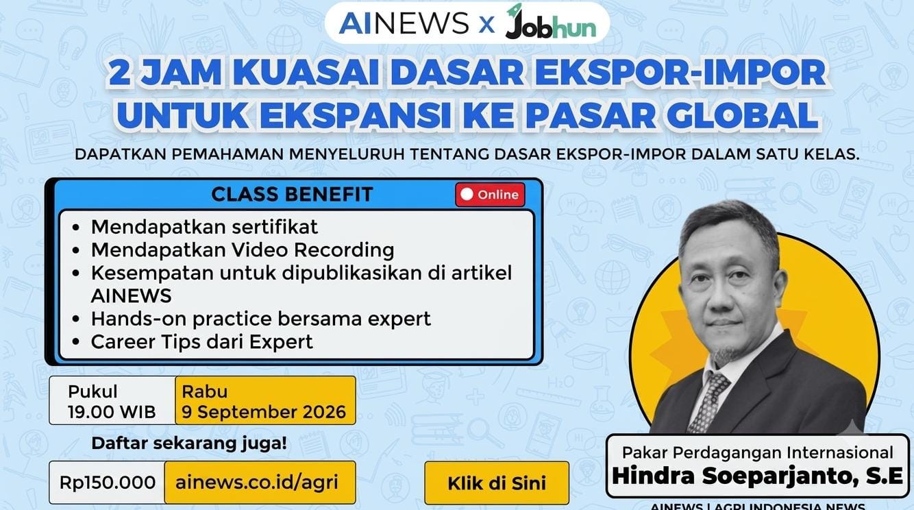 UMKM Naik Kelas, Kuasai Dasar Ekspor-Impor untuk Membuka Akses Pasar Global